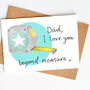 Tape Measure Card For Dad, Daddy Or Grandad, thumbnail 3 of 4