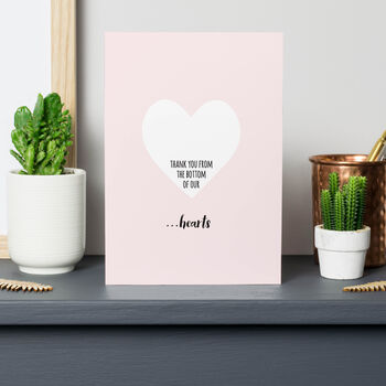 'Thank You From The Bottom Of My Heart' A6 Card, 2 of 3