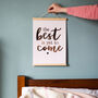 Rose Gold Foil 'The Best Is Yet To Come' Art Print, thumbnail 2 of 3