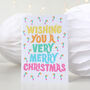 Wishing You A Very Merry Christmas Greeting Card, thumbnail 3 of 3