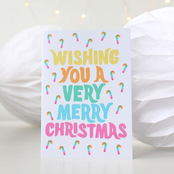Wishing You A Very Merry Christmas Greeting Card, 3 of 3