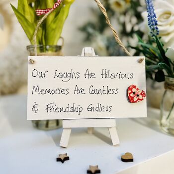 Friendship And Memories Made Funny Card Alternative Sign, 2 of 4