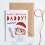 Customised Daddy Christmas Card, thumbnail 6 of 6