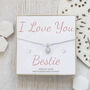 Heart Gift Set, I Love You Bestie, thumbnail 1 of 5