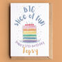 Personalised 'Big Slice Of Fun' Birthday Card, thumbnail 1 of 2