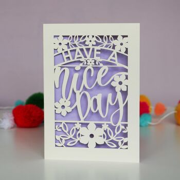 Have A Nice Day Papercut Card, 7 of 10
