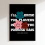 Flowers | Music Poster | Wall Art | A5 A4 A3 | Bold | Typographic | Quote | Print | House Music | Garage, thumbnail 5 of 9