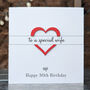 Personalised 30th Birthday Card For Wife – Special Elegant Keepsake – Handmade Gift For Wife Milestone Greeting Card, thumbnail 1 of 4