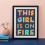 This Girl Is On Fire Feminist Giclee Print, thumbnail 1 of 4