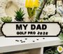 Golf Gift For Dad Grandad For Birthday Hobby Sign, thumbnail 1 of 3