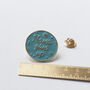 Never Give Up Enamel Pin, thumbnail 4 of 9