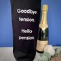 Goodbye Tension Hello Pension Retirement Bottle Bag, thumbnail 4 of 5