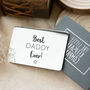 Engraved Wallet Card 'Best Daddy Ever!', thumbnail 1 of 5