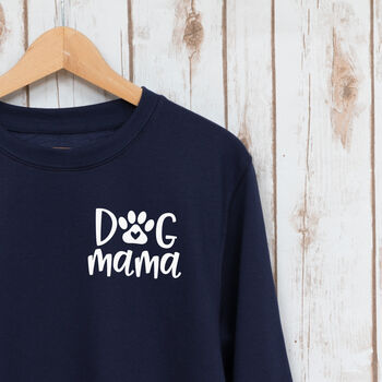 Dog Mama Sweatshirt For Dog Lovers, 3 of 6
