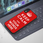 Keep Calm Personalised iPhone Case For All Models, thumbnail 2 of 3