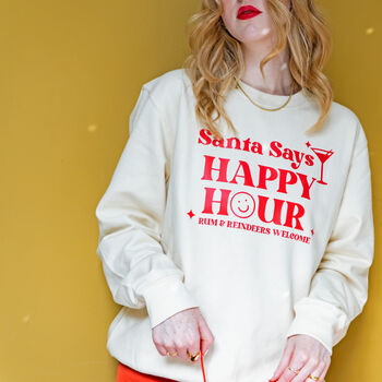 Santa Says Happy Hour Christmas Jumper Sweatshirt, 6 of 6