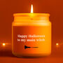 Clear Glass Jar Candle • 'Happy Halloween, To My Main Witch' • Halloween • Scented Candle • Gift For Them • Autumnal Home Décor • Boxed, thumbnail 1 of 3