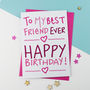 Best Friend Birthday Card, thumbnail 1 of 1