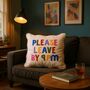 Please Leave By 9pm Embroidered Colourful Scatter Cushion, thumbnail 1 of 4