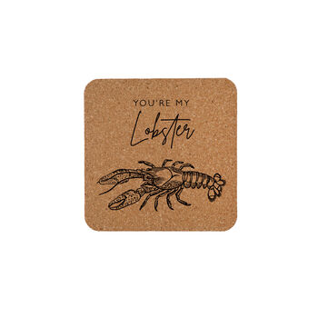 Set Of Four 'You're My Lobster' Assorted Square Cork Coasters, 2 of 2