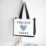Valentine's Slogan Bag 'Forever Yours', thumbnail 2 of 4