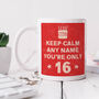 Personalised Mug 'Keep Calm 16th Birthday', thumbnail 3 of 6