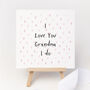 I Love You Grandma Card, thumbnail 1 of 4