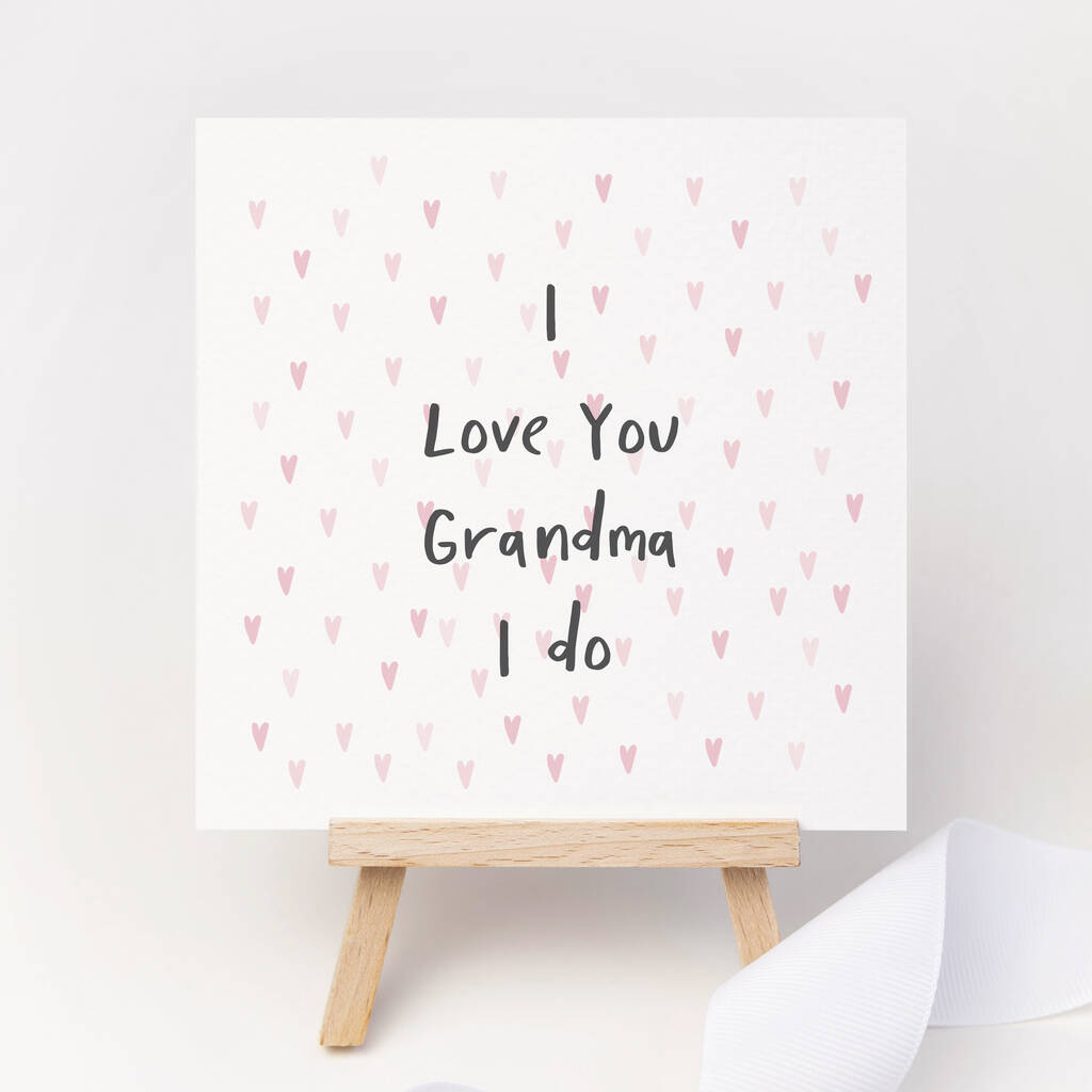 I Love You Grandma Card, 1 of 4