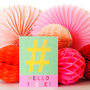 Mini Hashtag Hello There Card, thumbnail 4 of 5