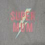 Super Mum Grey Tote Bag, thumbnail 2 of 4