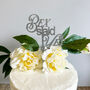 Acrylic Personalised Said Yes Cake Topper, thumbnail 3 of 5