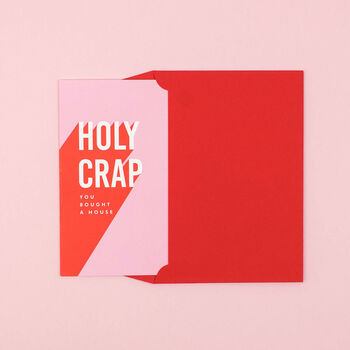 'Holy Crap You Bought A House' Funny New Home Card, 3 of 4