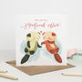 'You Are My Significant Otter' Greeting Card, thumbnail 1 of 2