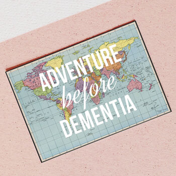 ' Adventure Before Dementia' Retirement / Birthday Card, 2 of 4