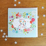 Floral 30th Birthday Card, thumbnail 4 of 5