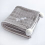 Personalised Grey Cable Knit Pom Pom Blanket, thumbnail 9 of 12