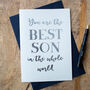 Foil 'Best Son In The Whole World' Card, thumbnail 1 of 2