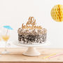 60 And Fabulous Birthday Party Cake Topper, thumbnail 1 of 5