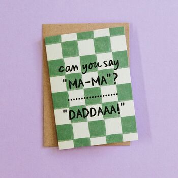 Funny Card From Baby 'Mama Daddaaa', 2 of 4