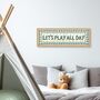 Let's Play All Day Framed Print, thumbnail 7 of 9