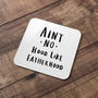 'Ain't No Hood Like Fatherhood' Coaster, thumbnail 2 of 8
