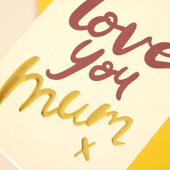 'Love You Mum' Typographic Card, 2 of 2
