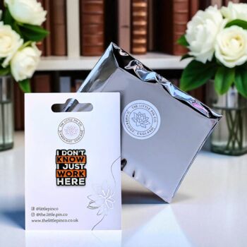 I Don't Know I Just Work Here Enamel Lapel Pin Badge, Work Secret Santa Gift For Office Colleague, New Job Gift, 2 of 8