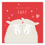 'I Really Love Ewe' Cute Sheep Couple Valentine's Card, thumbnail 1 of 2