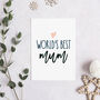 World's Best Mum Card, thumbnail 3 of 10