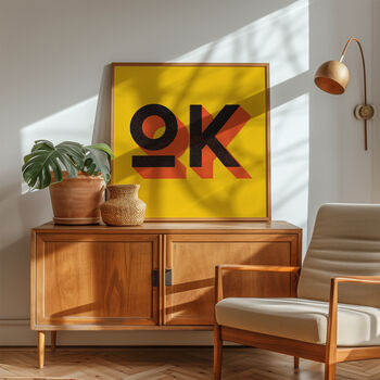 Ok Typography Poster, Ok Art Print, 7 of 8