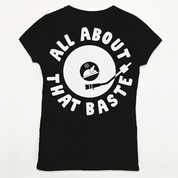 All About That Baste Women's Christmas T Shirt, 6 of 6