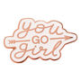 'You Go Girl' Enamel Pin, thumbnail 6 of 6