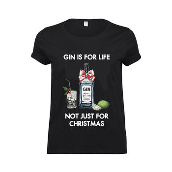 'Gin Is For Life' Christmas T Shirt, 5 of 5
