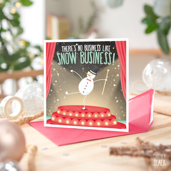 Snow Business Funny Pun Snowman Christmas Greeting Card, 4 of 4